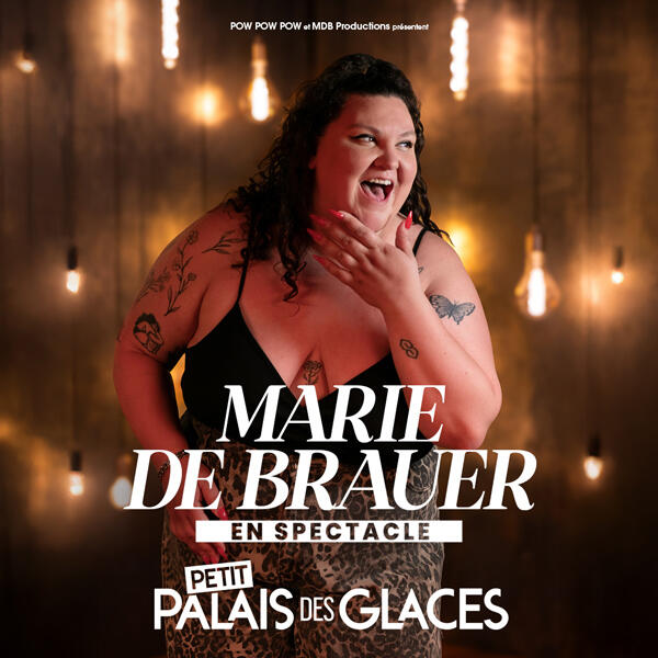 MARIE DE BRAUER " En spectacle"