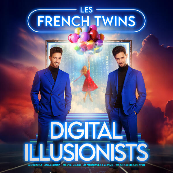 LES FRENCH TWINS dans Digital Illusionists