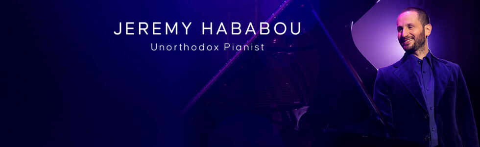 JEREMY HABABOU dans « Unorthodox Pianist »